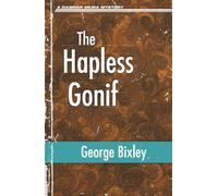 The Hapless Gonif (The Slater Ibanez Books)