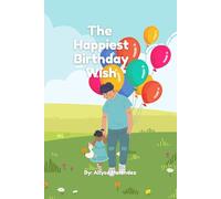 The Happiest Birthday Wish