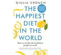 The Happiest Diet in the World