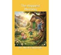 The Happiest Morning