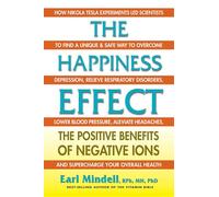 The Happiness Effect: The Positive Benefits of Negative Ions