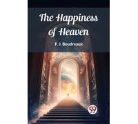 The Happiness of Heaven (Edition2023)