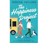 The Happiness Project: A totally hilarious and heart-warming romantic comedy