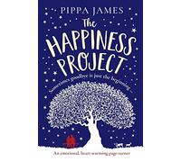 The Happiness Project: An emotional, heartwarming page turner