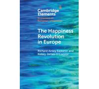 The Happiness Revolution in Europe