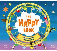 The Happy Book: A book full of feelings: 1 (Understanding Feelings)