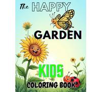 THE HAPPY BUTTERFLY GARDEN: Easy-to-Color Pages with Fun Details for Kids