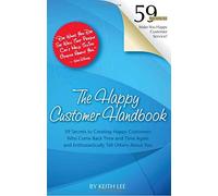 The Happy Customer Handbook