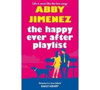 The Happy Ever After Playlist - Friend Zone (Book 2): Friend Zone - Book 2 by Ab