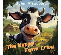The Happy Farm Crew: Animals Story for toddlers & kids ages 1-3