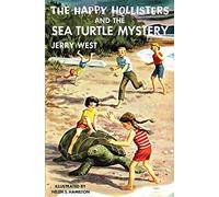 The Happy Hollisters and the Sea Turtle Mystery: 26