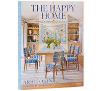 The Happy Home: Layered Interiors for Joyful Living
