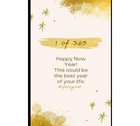 The Happy Journal: A 365-Day Guide to Finding Joy in Small Moments.: Daily Gratitude Log with Inspirational Quotes and Mindfulness Prompts for a Positive Year.