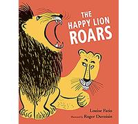 The Happy Lion Roars: (The Happy Lion 2)
