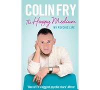 The Happy Medium: My Psychic Life