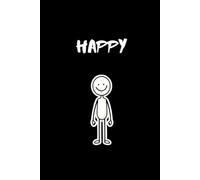 The Happy Mood Writing Journal: A personal journal for all of your happy thoughts