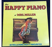The Happy Piano Of Mrs. Miller - 20 Rollicking Party Favourites [Vinyl LP]