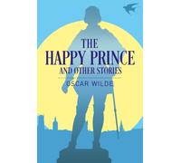 The Happy Prince and Other Stories