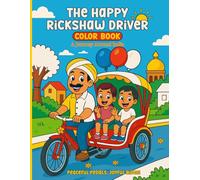 The Happy Rickshaw Driver Large Colouring Book for children: A Journey Around India Filled with Fun, Smiles, and Colourful Adventures! Children's eyes ... Big, Easy Colouring Pages for young children