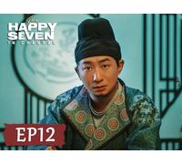 The Happy Seven in Chang'an EP12
