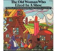 The Happy Time Nursery Ensemble - The Old Woman Who Lived In A Shoe