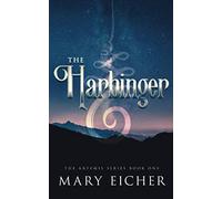 The Harbinger (The Artemis Series)