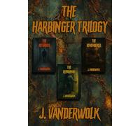 The Harbinger Trilogy
