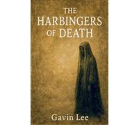 The Harbingers Of Death