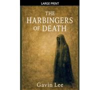 The Harbingers Of Death