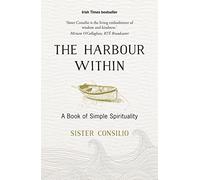 The Harbour Within: A Book of Simple Spirituality