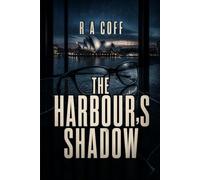 The Harbour's Shadow