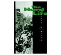 The Hard life - An Exegesis of Squalor