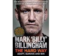 The Hard Way: Adapt, Survive and Win