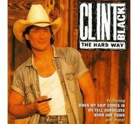 The Hard Way by Black, Clint [Music CD]