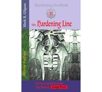 The Hardening Line: Wandering Blacksmith - the stories