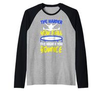 The Harder You Fall The Higher You Bounce Trampoline Raglan Baseball Tee