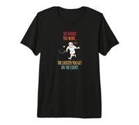 The Harder Your Work, The Luckier You Get Premium T-Shirt