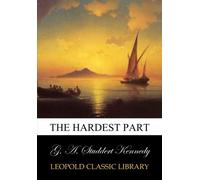 The hardest part