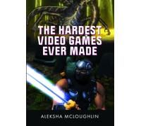 The Hardest Video Games Ever Made