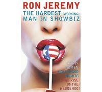 The Hardest (Working) Man in Showbiz