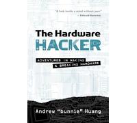 The Hardware Hacker (hardback)