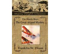 The Hardy Boys - The Great Airport Mystery