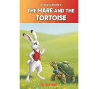 The Hare and The Tortoise (The Little Fables Series)