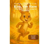 The Hare Who Wanted to Be the Best at Everything: A Meaningful Story About Humility, Teamwork, and the Joy of Sharing - English Edition for Kids Ages 3-8 (Guardians of the Forest of Lúa)