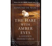 The Hare With Amber Eyes: A Hidden Inheritance