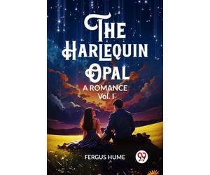 The Harlequin OpalA Romance Vol. I (Edition2023)