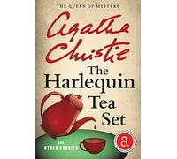 The Harlequin Tea Set and Other Stories (Agatha Christie Collection)
