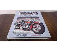The Harley-Davidson Motor Company: An Official Eighty-Year History