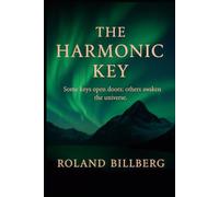 The Harmonic Key (The Harmonic Trilogy)