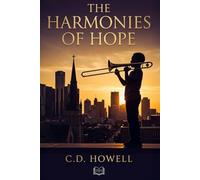 The Harmonies of Hope